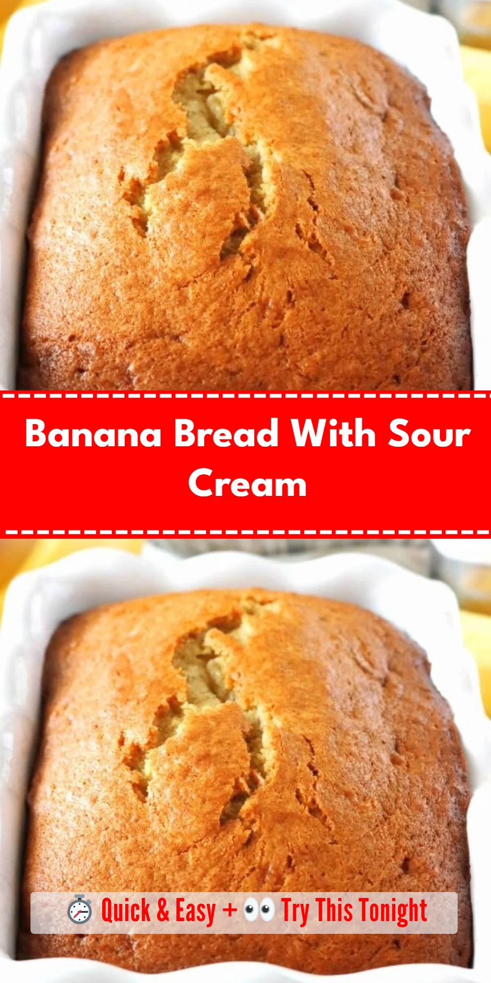 Banana Bread With Sour Cream