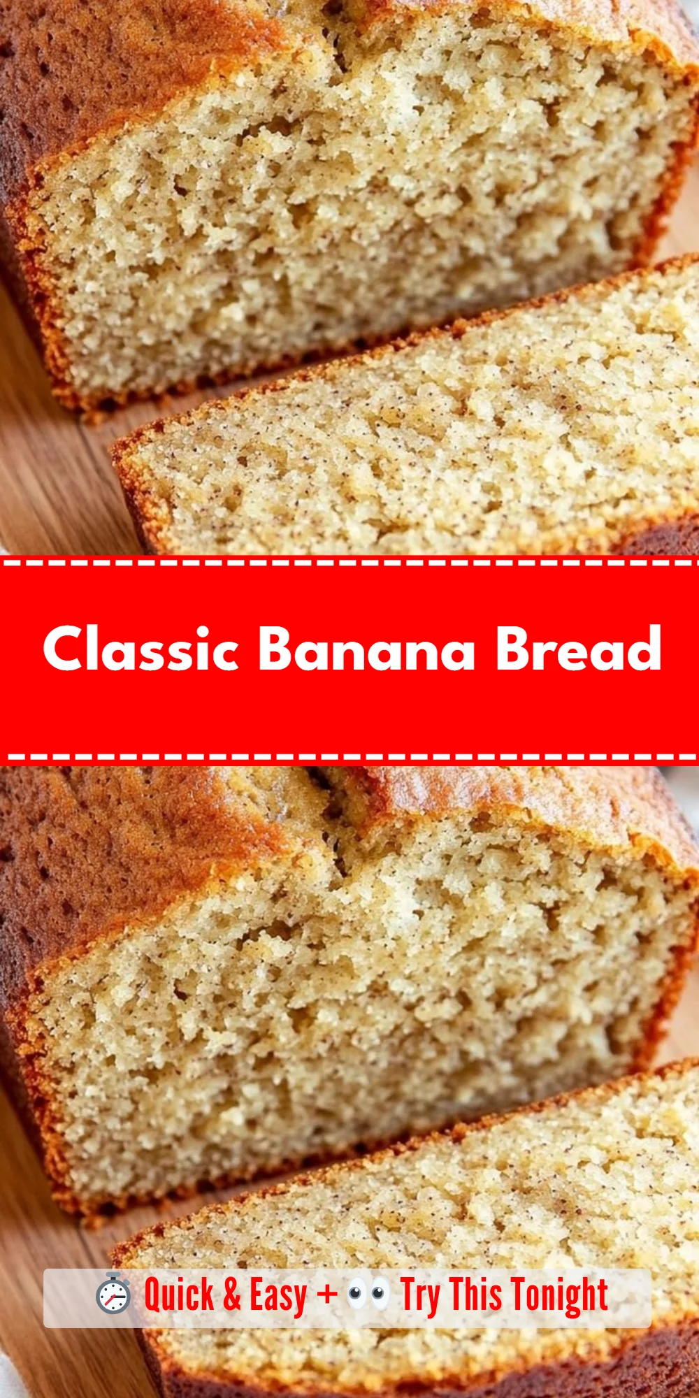 Classic Banana Bread
