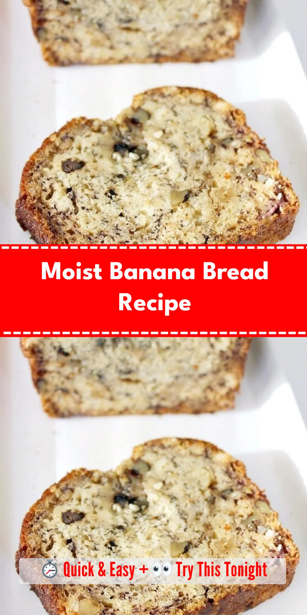 Moist Banana Bread Recipe