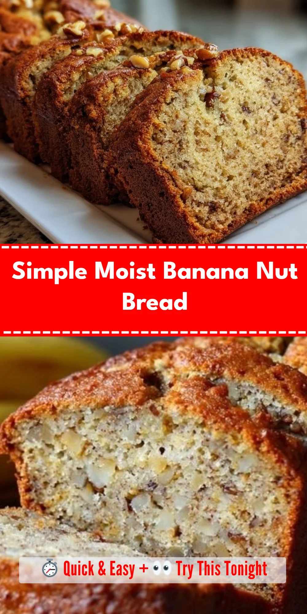 Simple Moist Banana Nut Bread