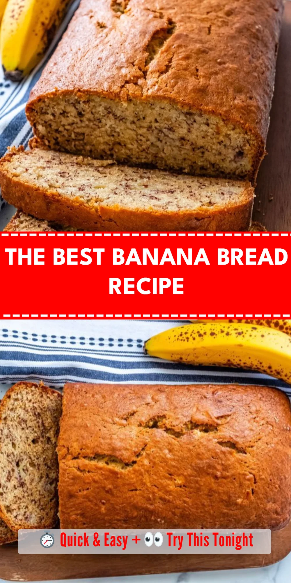 THE BEST BANANA BREAD RECIPE
