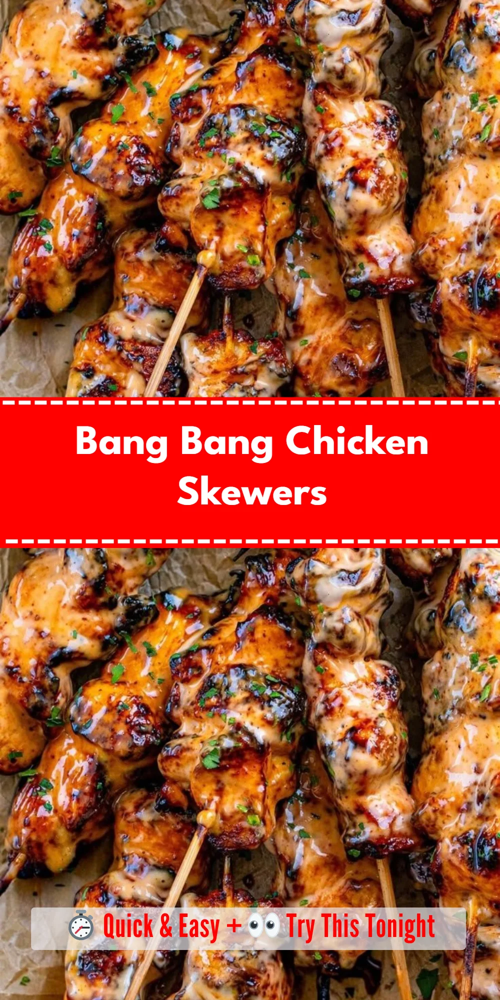 Bang Bang Chicken Skewers