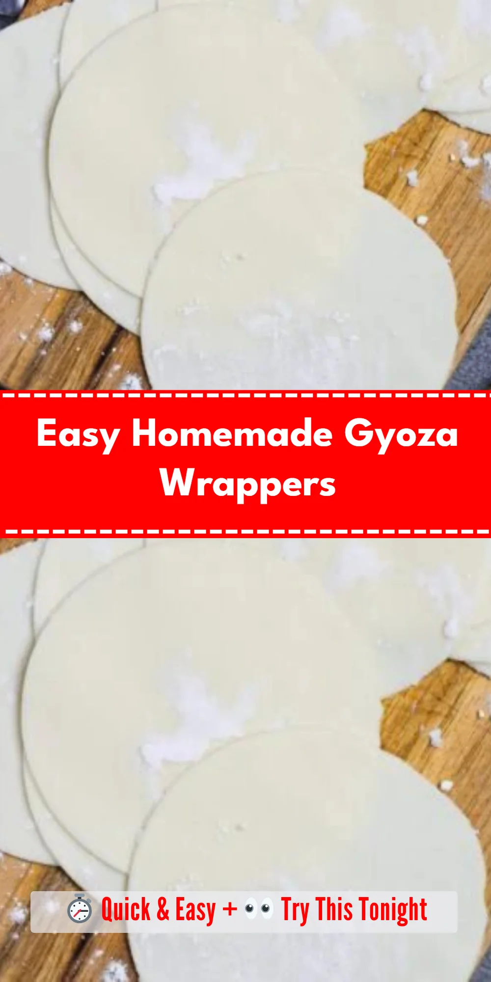 Easy Homemade Gyoza Wrappers