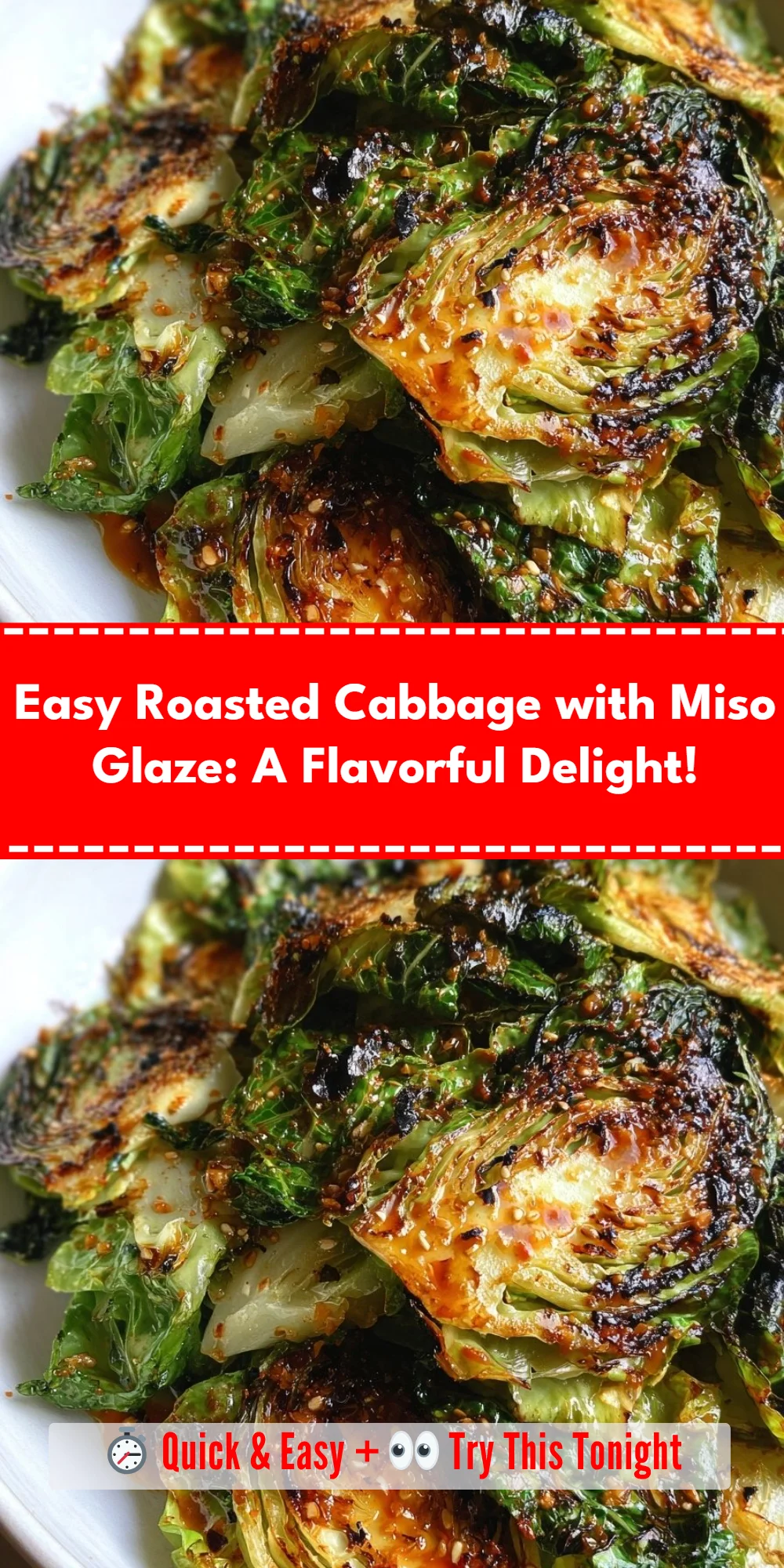 Easy Roasted Cabbage with Miso Glaze: A Flavorful Delight!