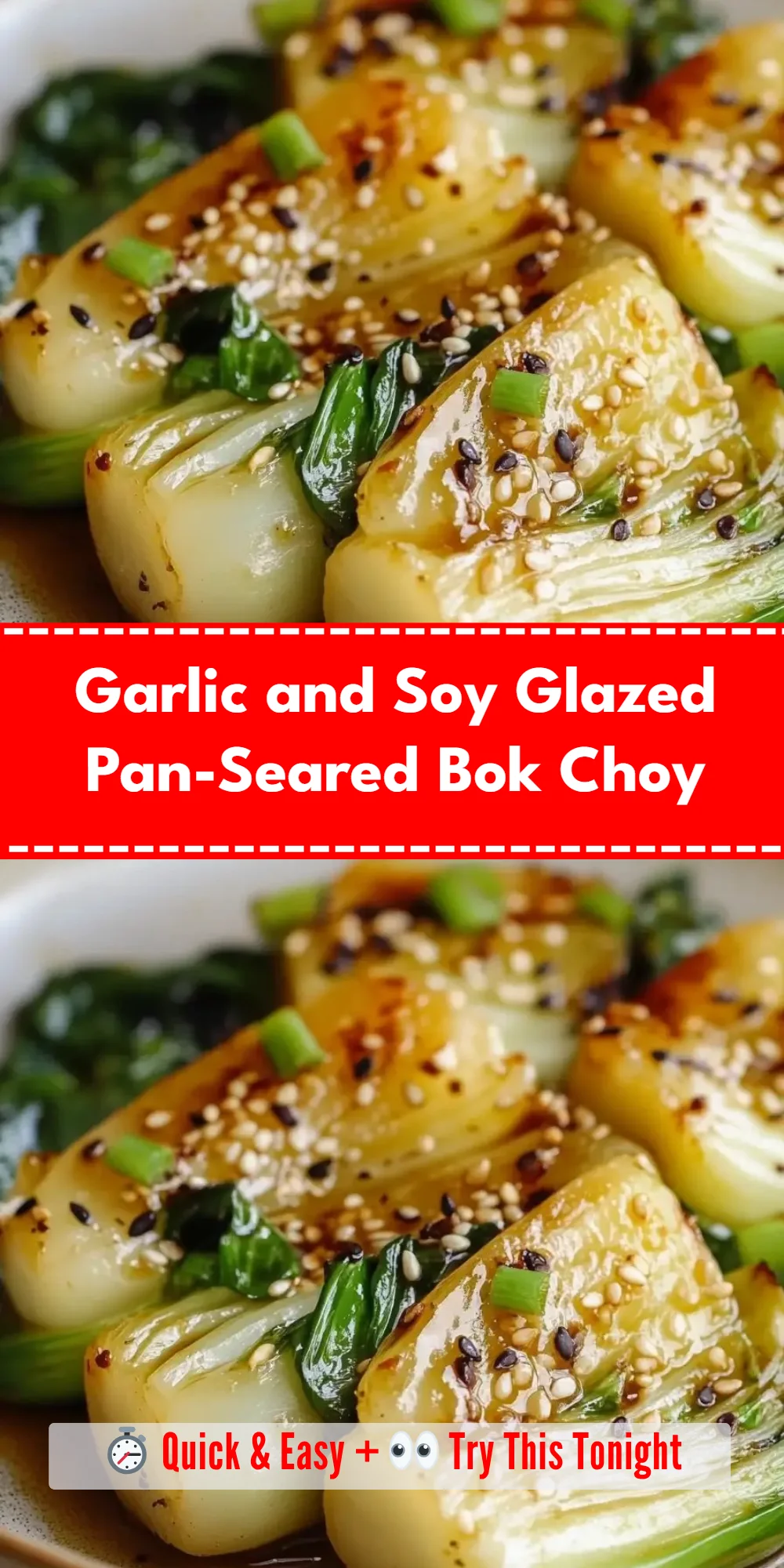Garlic and Soy Glazed Pan-Seared Bok Choy