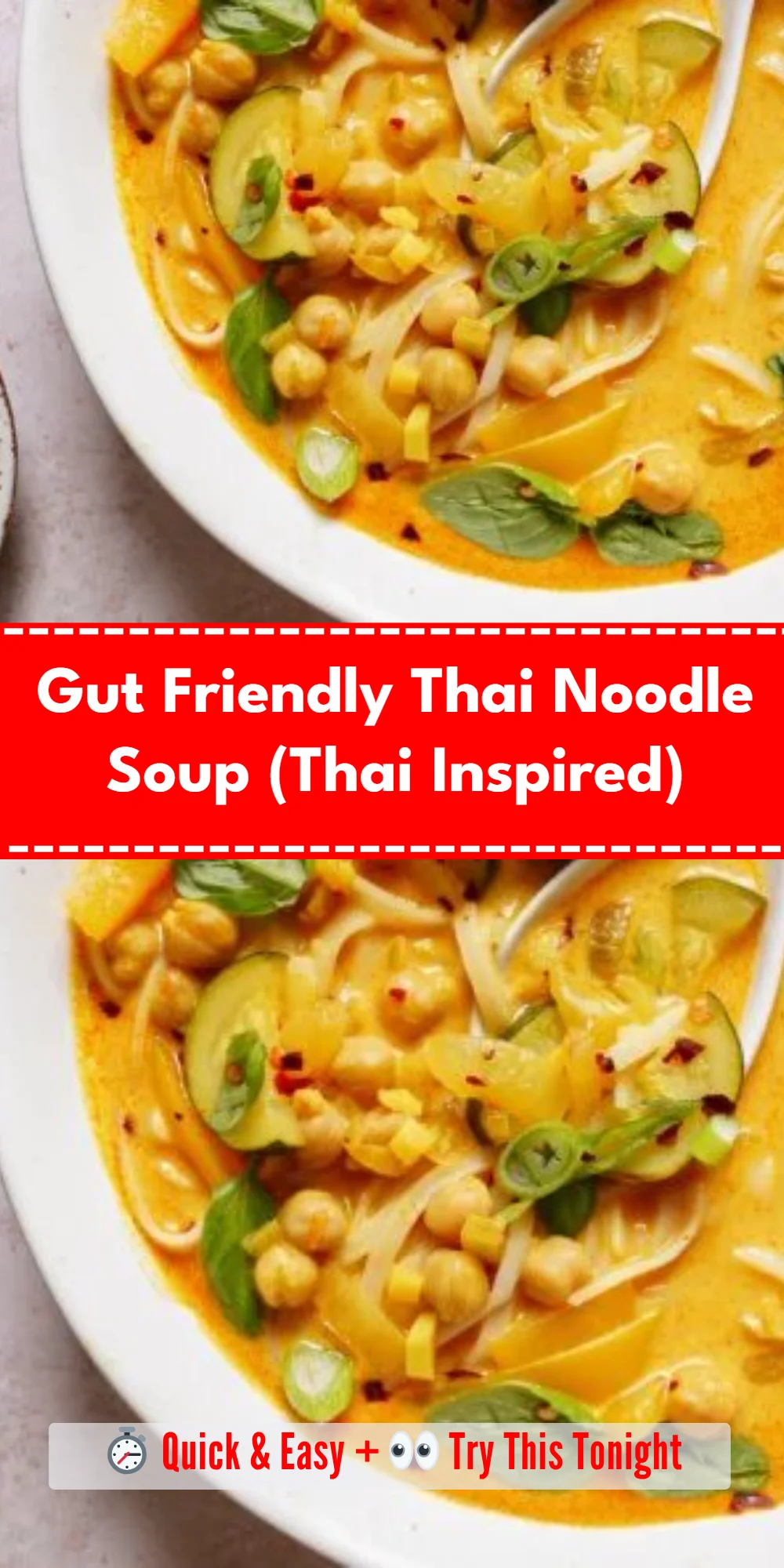 Gut Friendly Thai Noodle Soup (Thai Inspired)