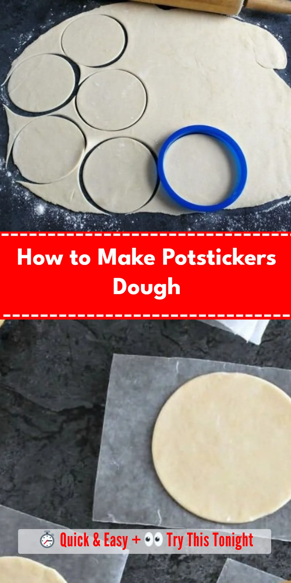 How to Make Potstickers Dough
