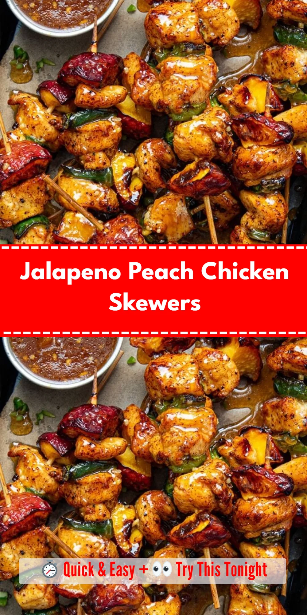 Jalapeno Peach Chicken Skewers