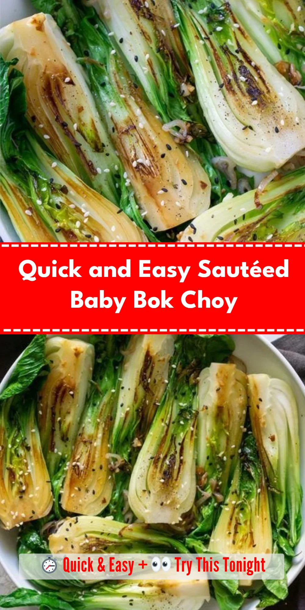 Quick and Easy Sautéed Baby Bok Choy