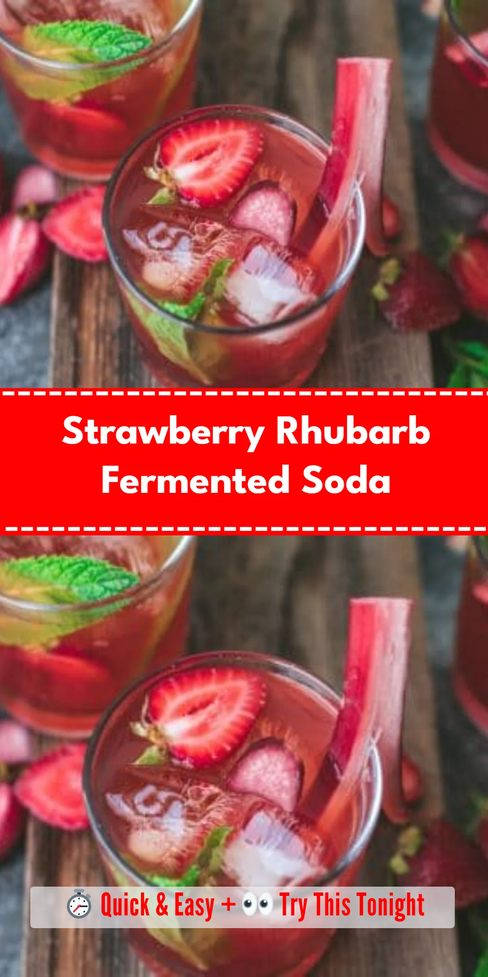 Strawberry Rhubarb Fermented Soda