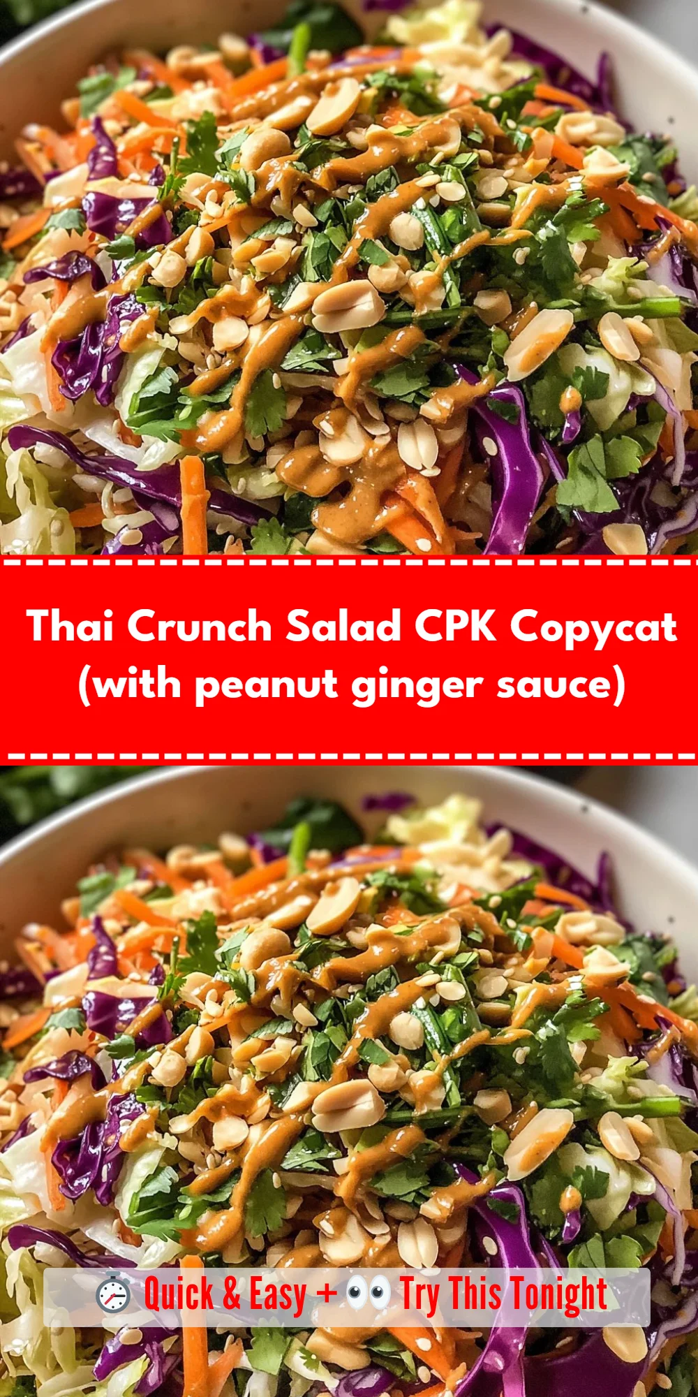 Thai Crunch Salad CPK Copycat (with peanut ginger sauce)