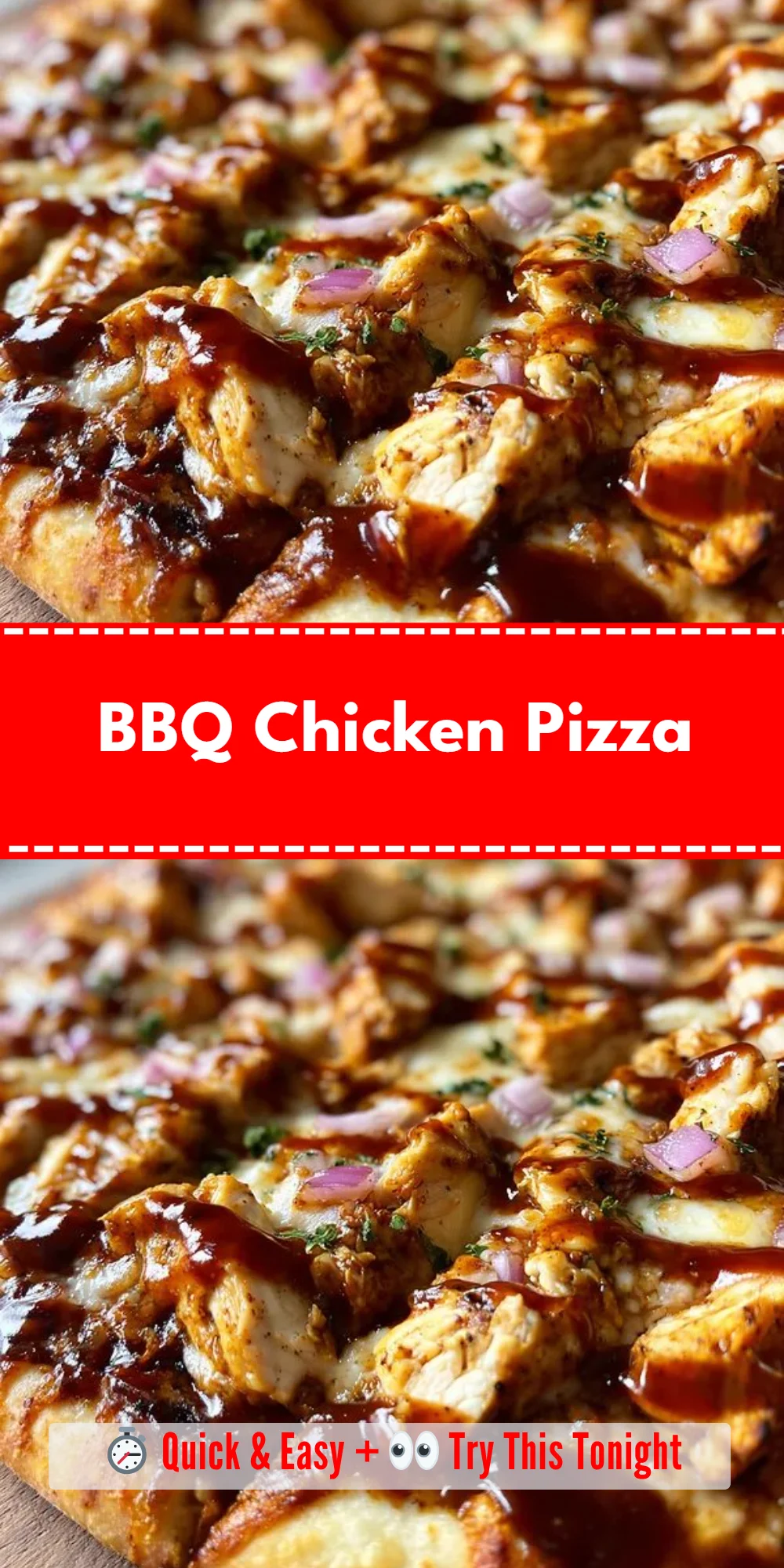 BBQ Chicken Pizza