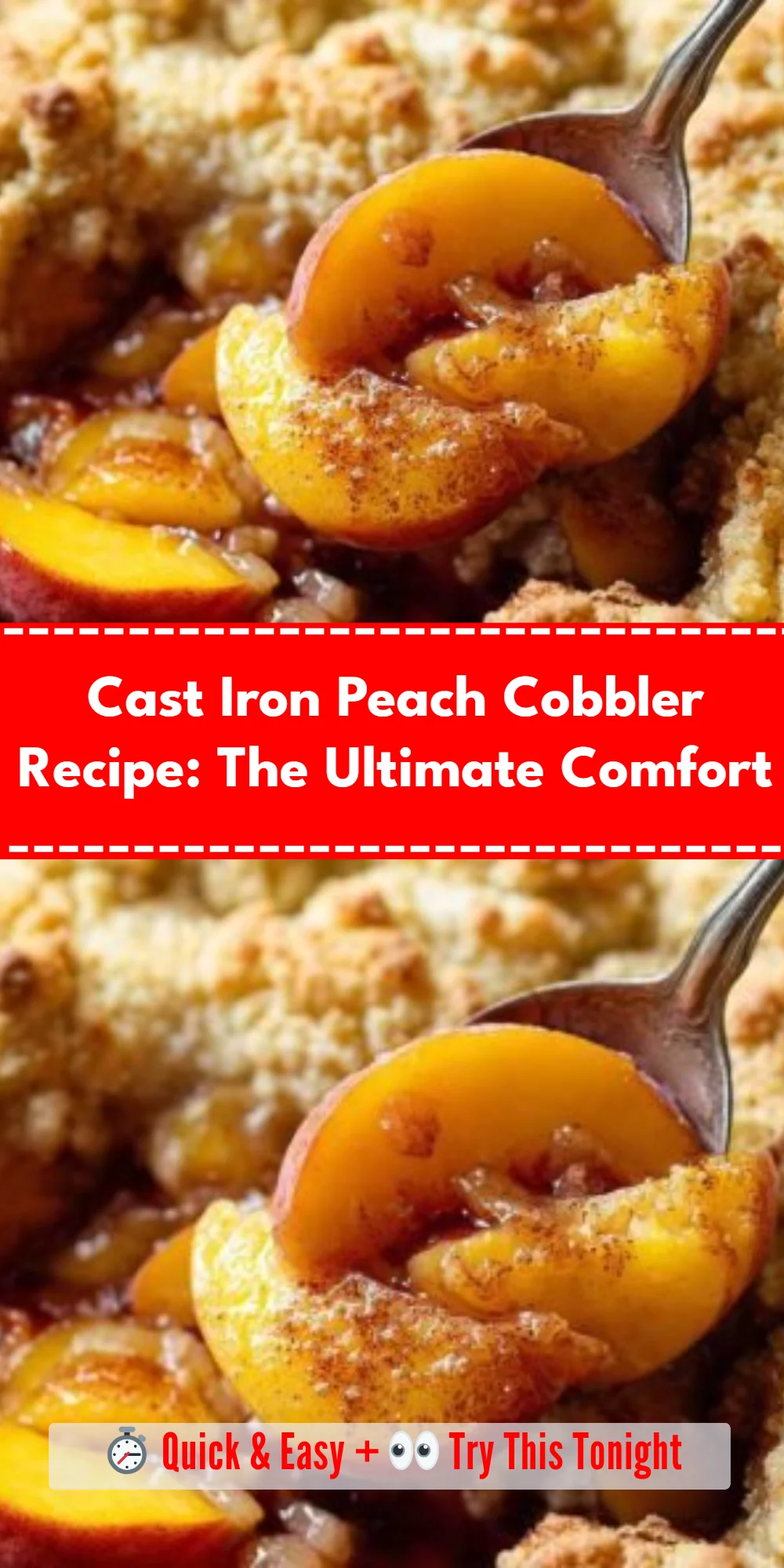 Cast Iron Peach Cobbler Recipe: The Ultimate Comfort