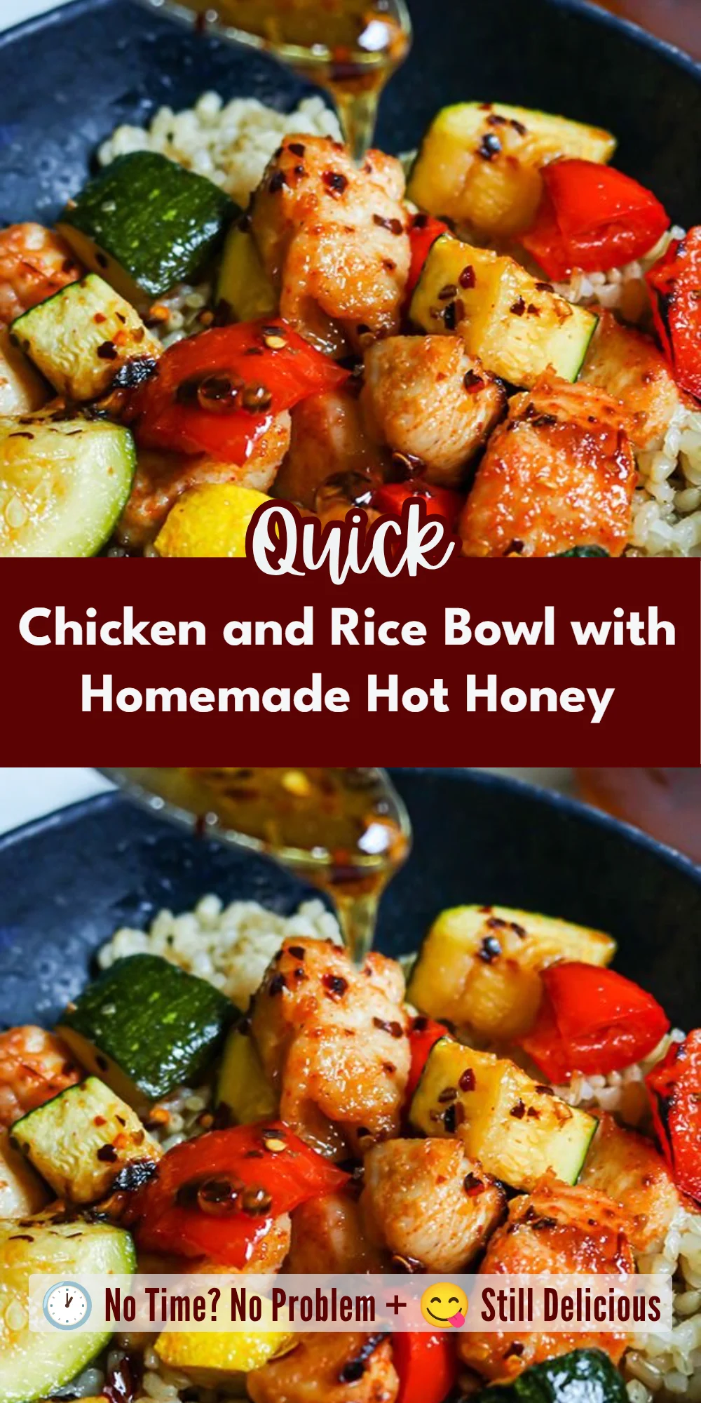 Chicken and Rice Bowl with Homemade Hot Honey