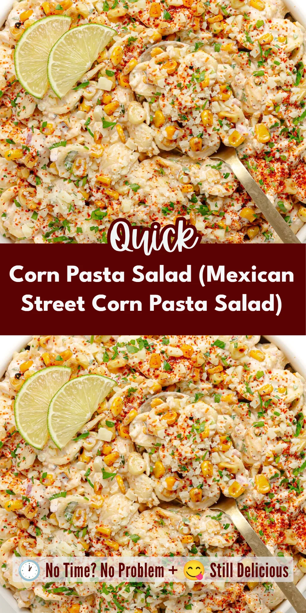 Corn Pasta Salad (Mexican Street Corn Pasta Salad)