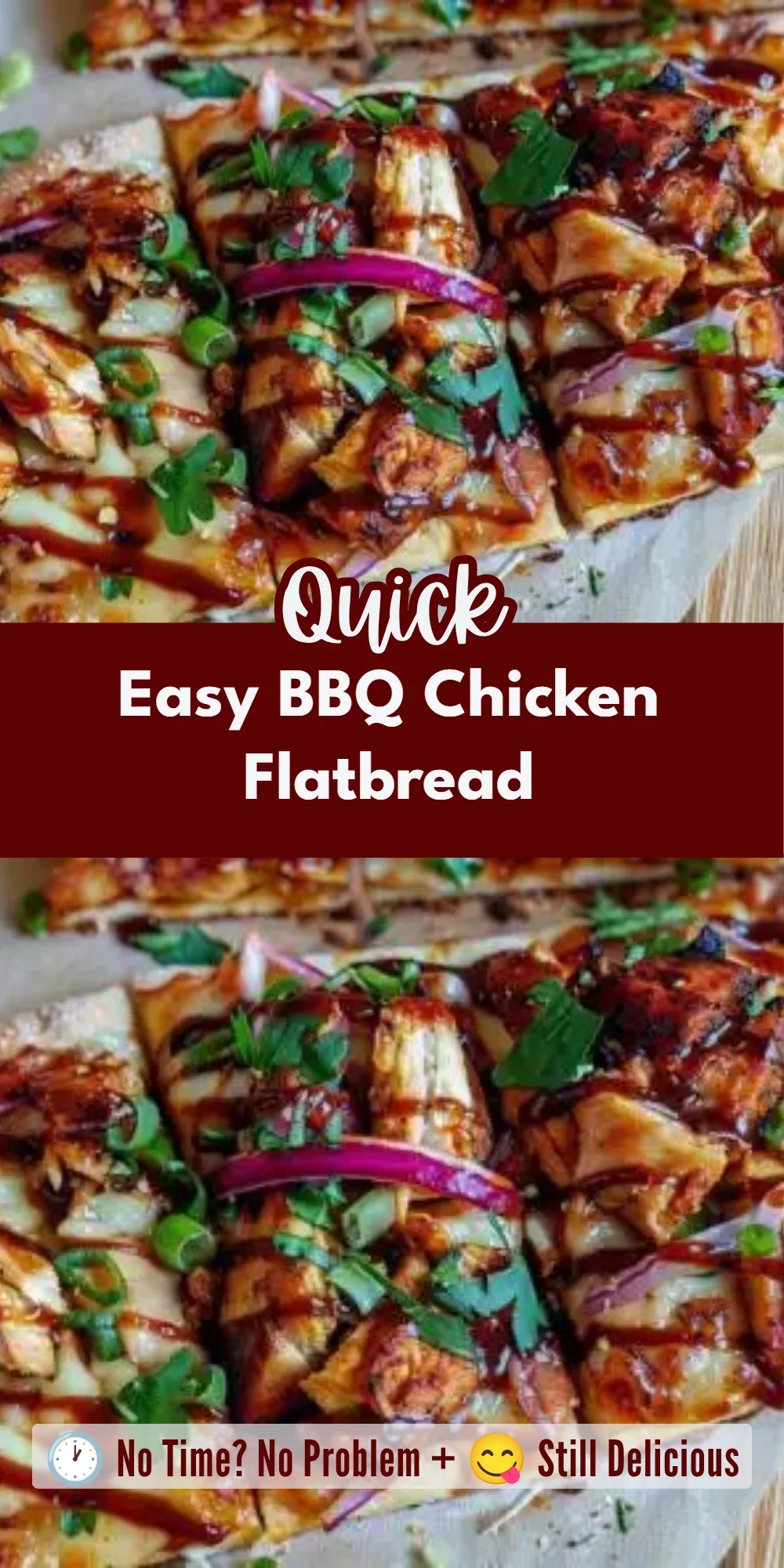 Easy BBQ Chicken Flatbread