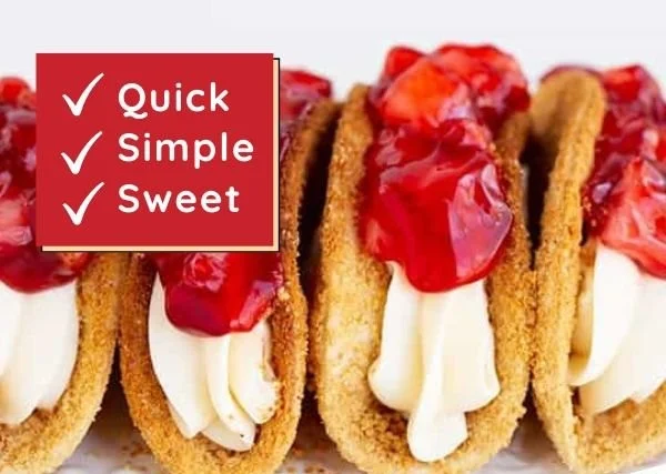 Easy Cheesecake Tacos