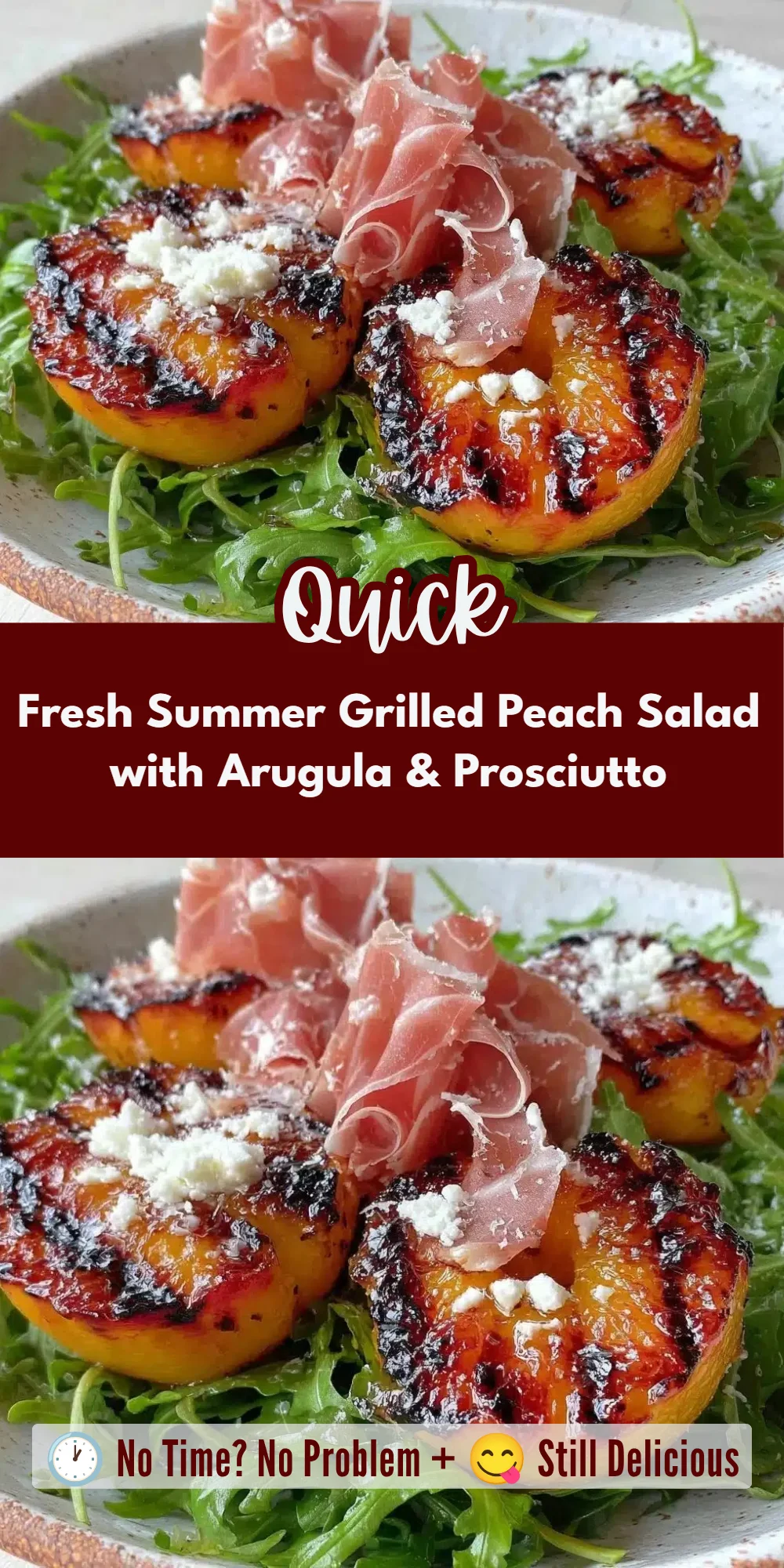 Fresh Summer Grilled Peach Salad with Arugula & Prosciutto