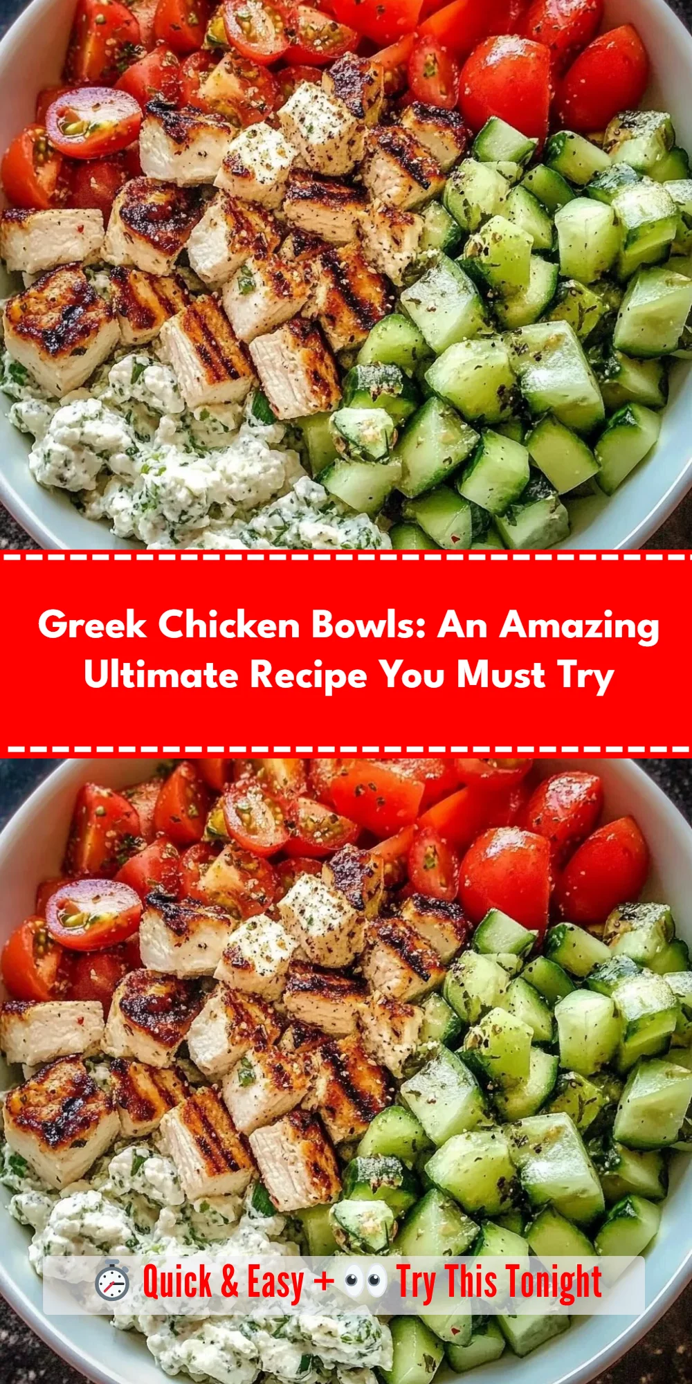 Greek Chicken Bowls: An Amazing Ultimate Recipe You Must Try