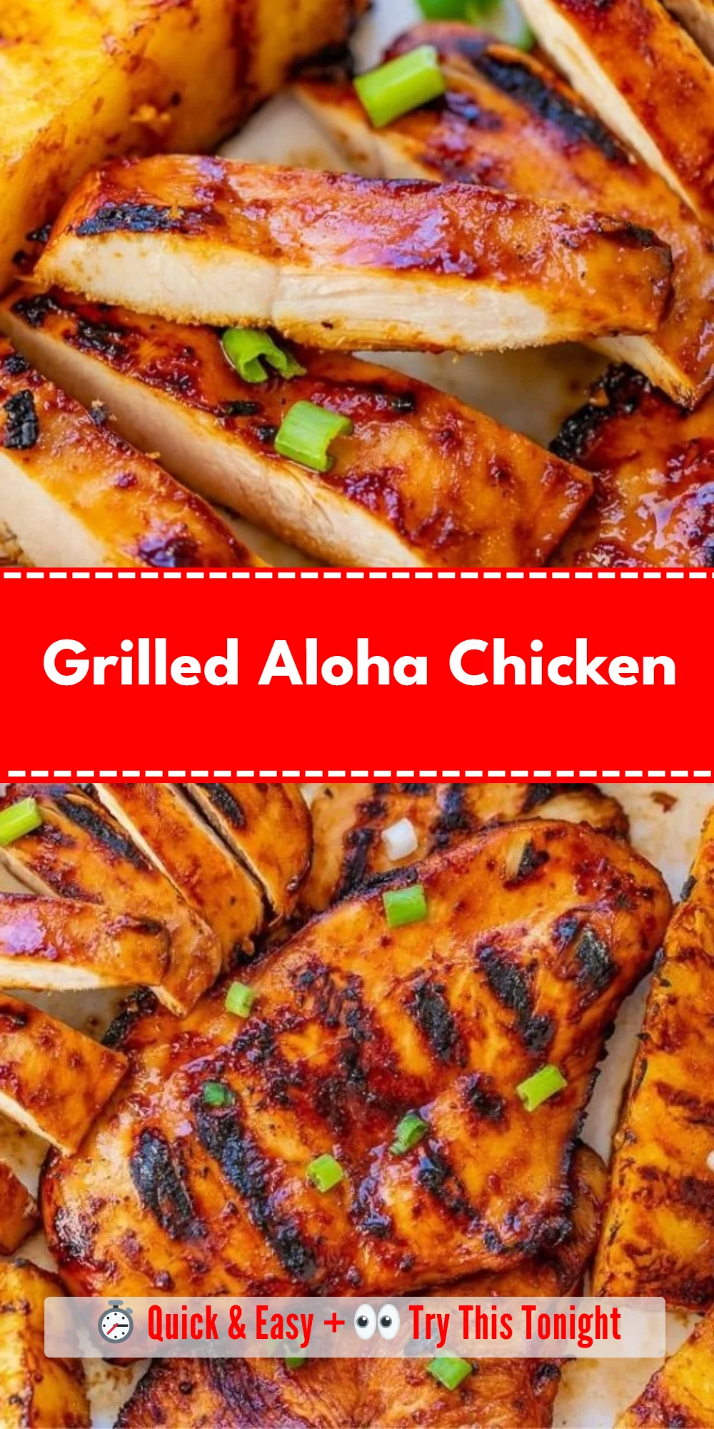 Grilled Aloha Chicken