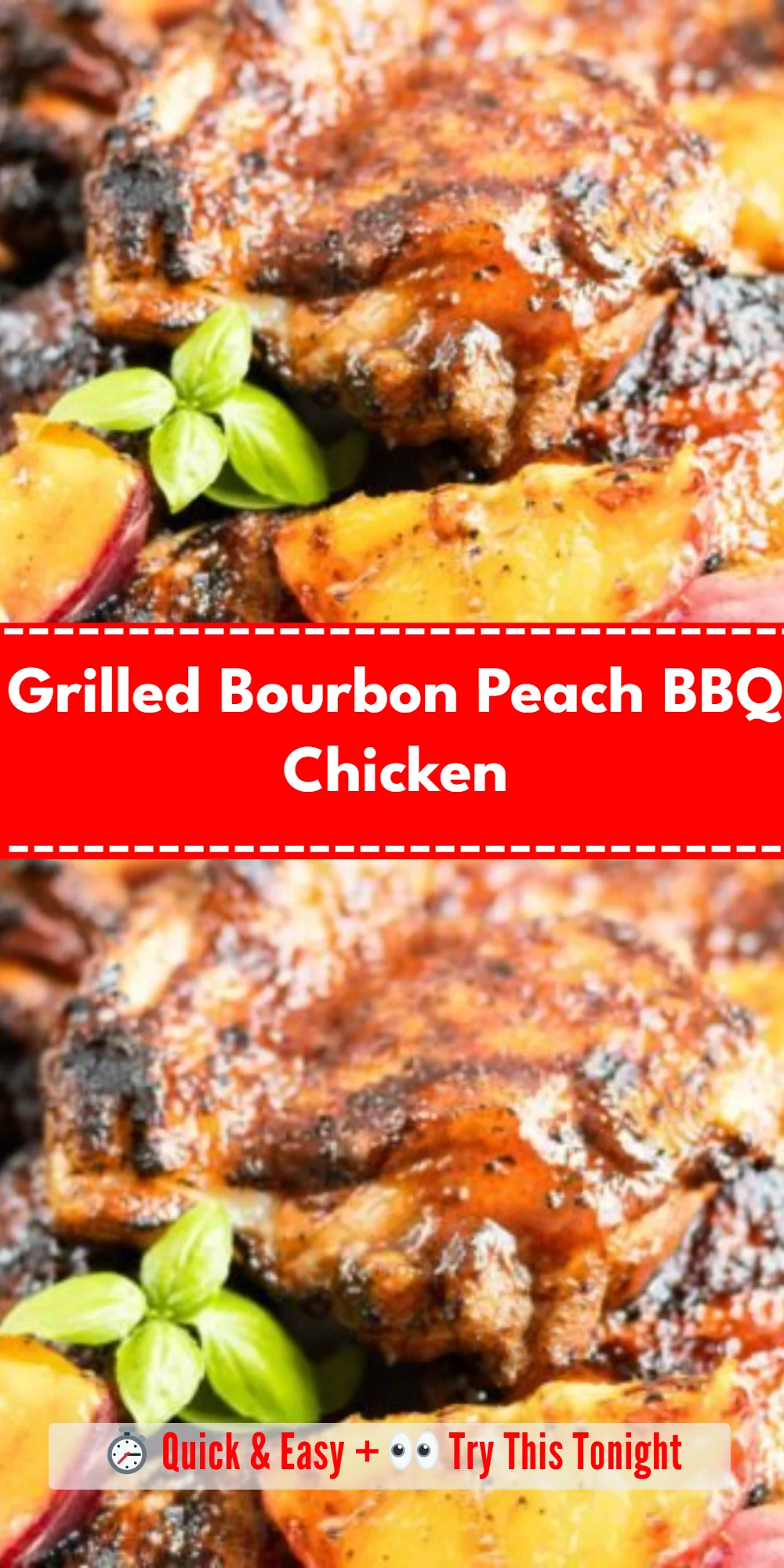 Grilled Bourbon Peach BBQ Chicken