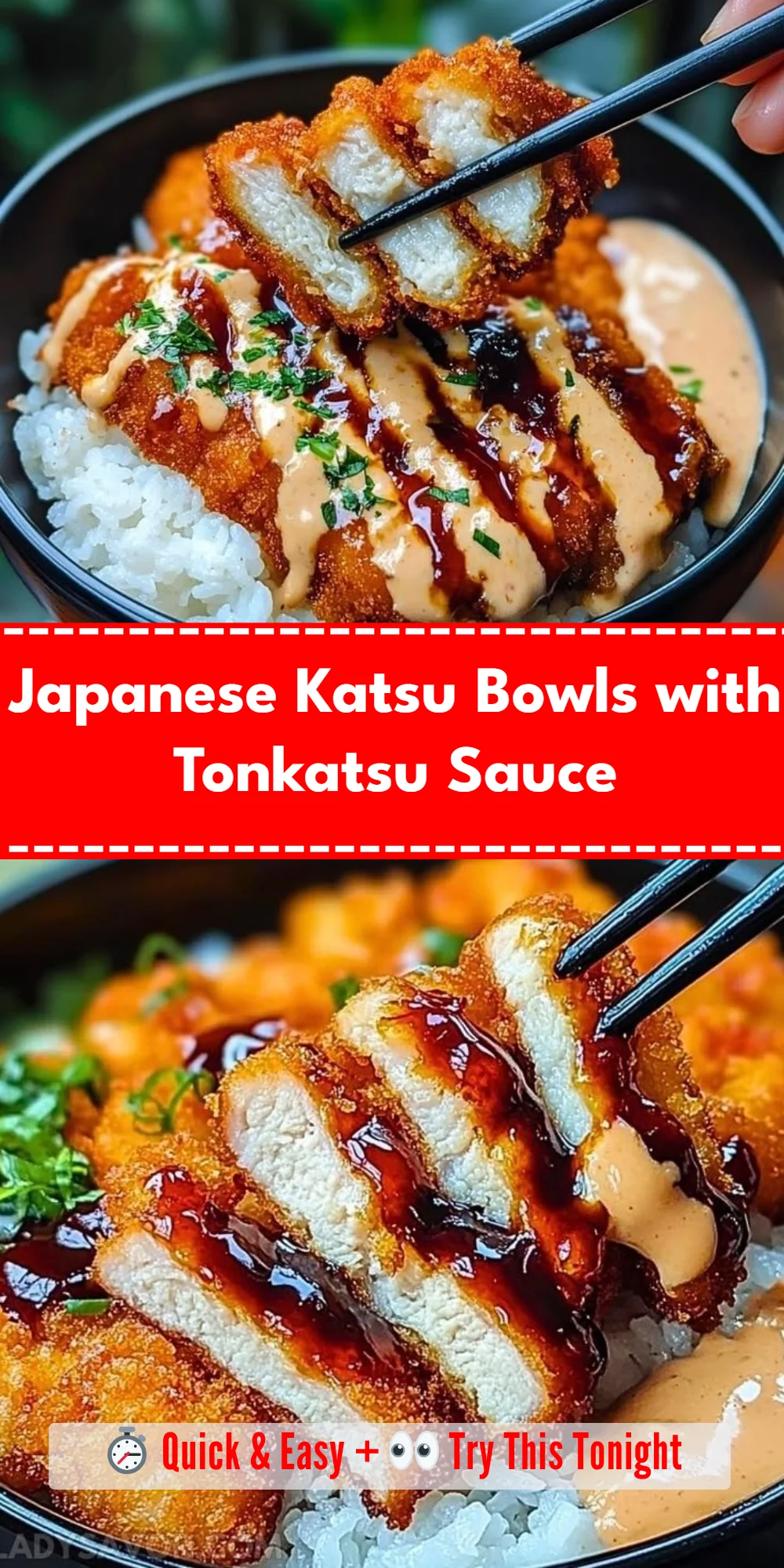 Japanese Katsu Bowls with Tonkatsu Sauce