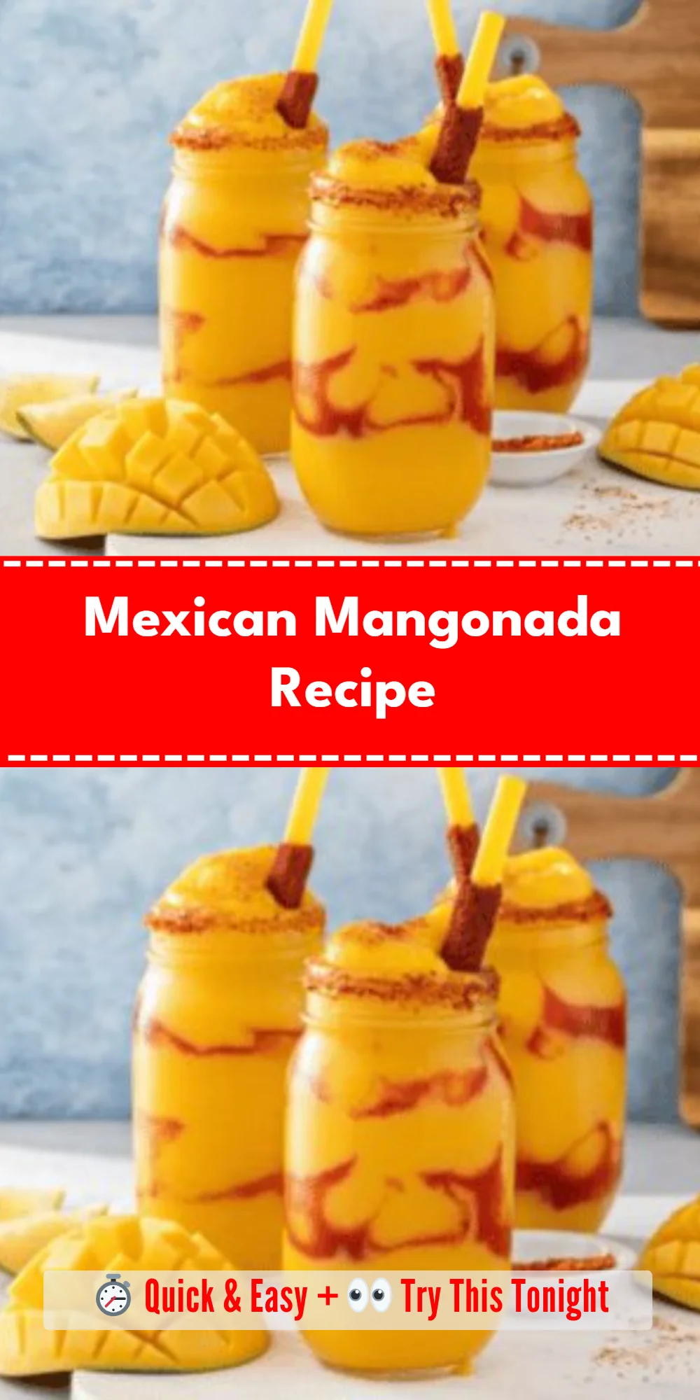 Mexican Mangonada Recipe