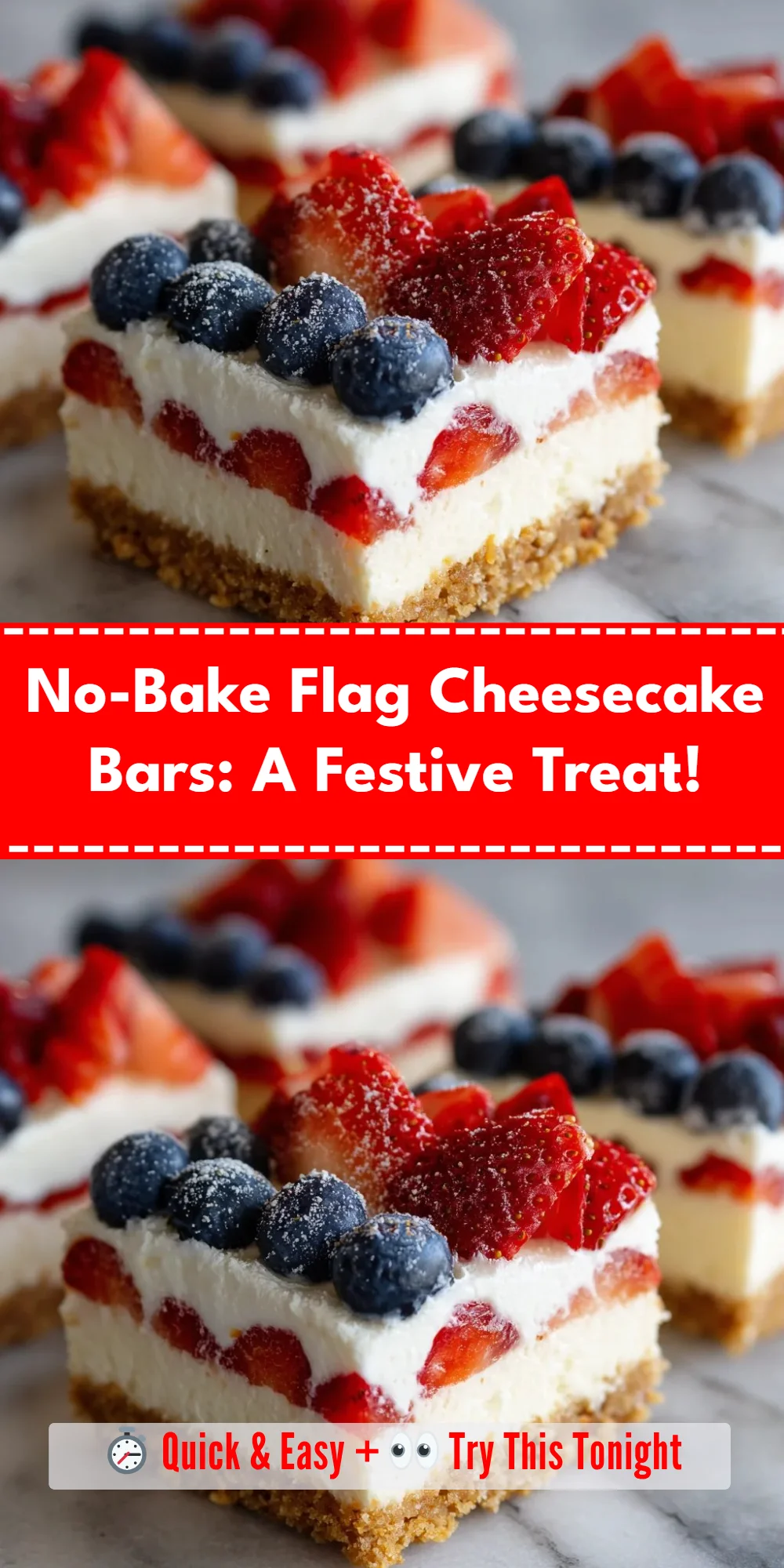 No-Bake Flag Cheesecake Bars: A Festive Treat!