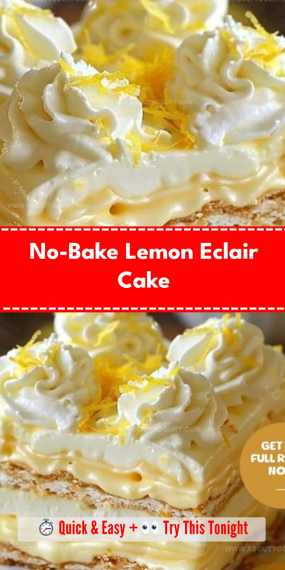 No-Bake Lemon Eclair Cake