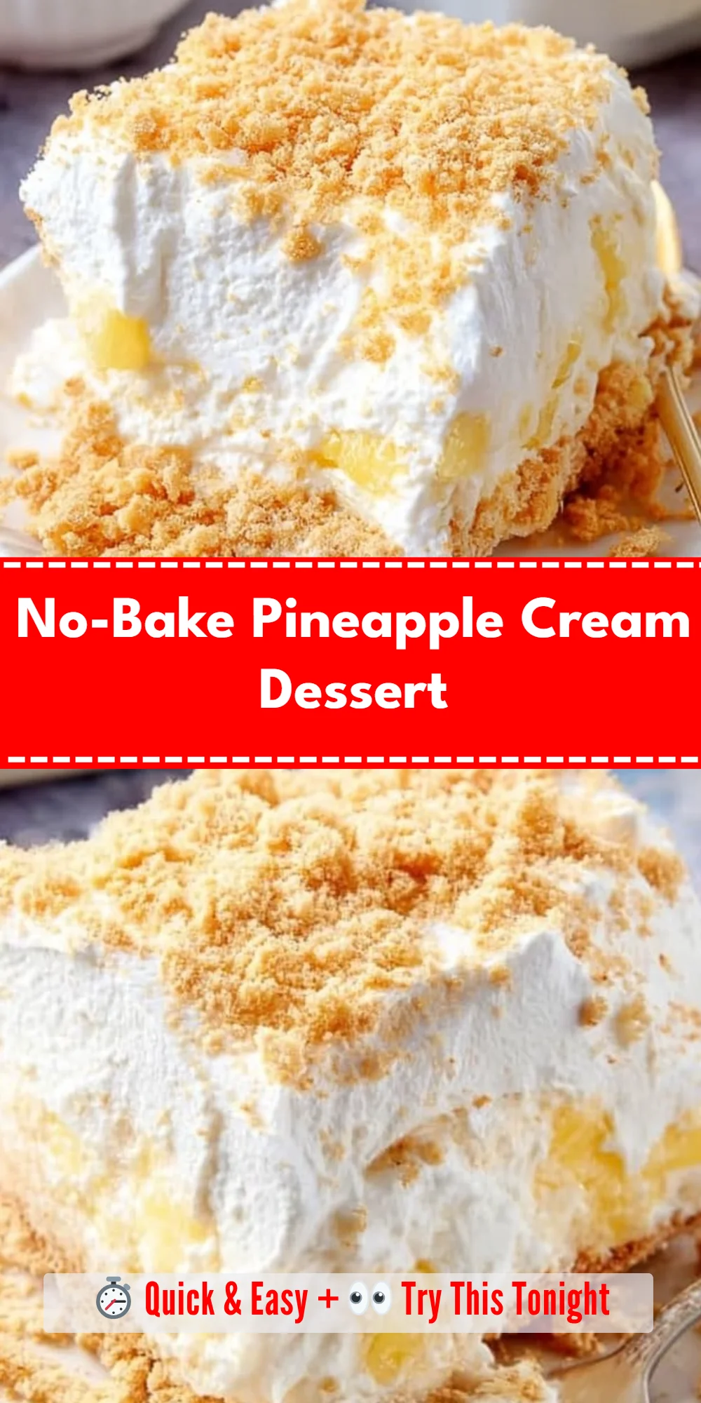 No-Bake Pineapple Cream Dessert