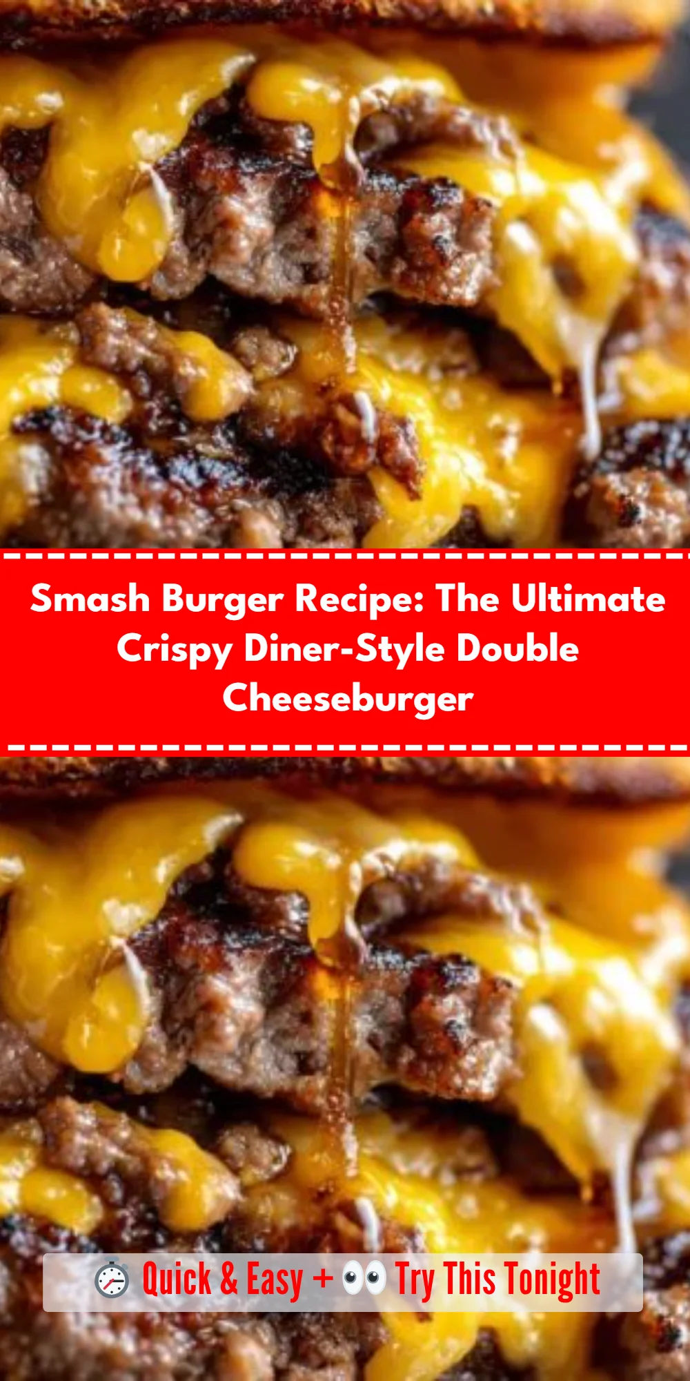 Smash Burger Recipe: The Ultimate Crispy Diner-Style Double Cheeseburger
