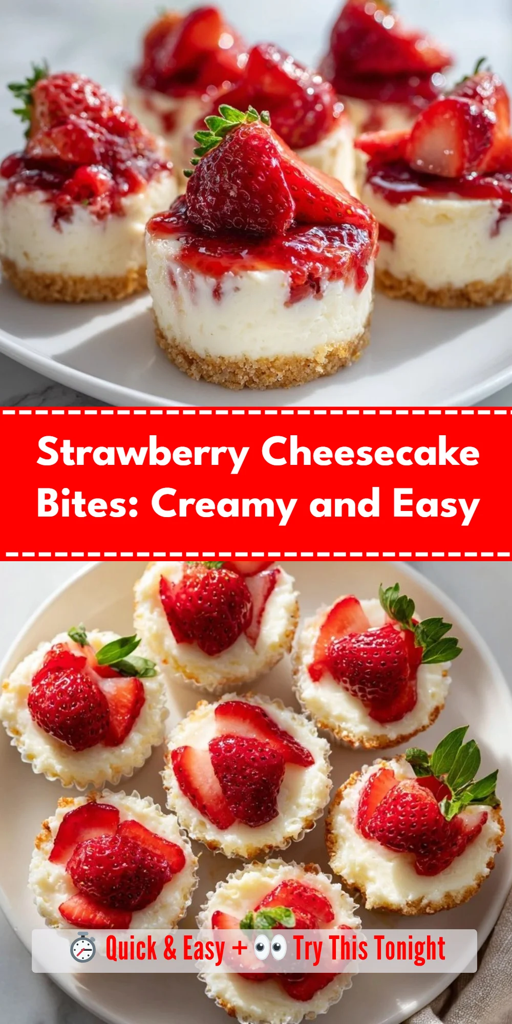 Strawberry Cheesecake Bites: Creamy and Easy