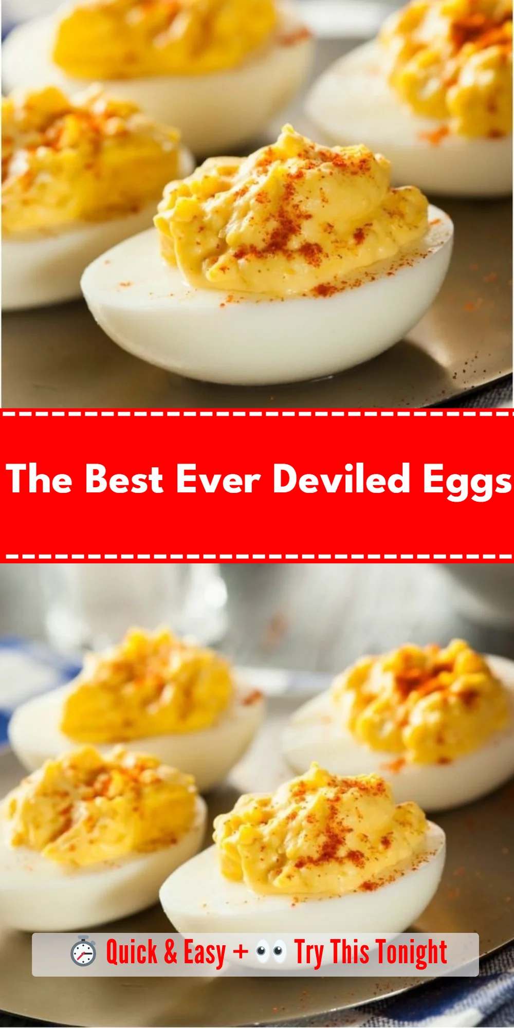 The Best Ever Deviled Eggs