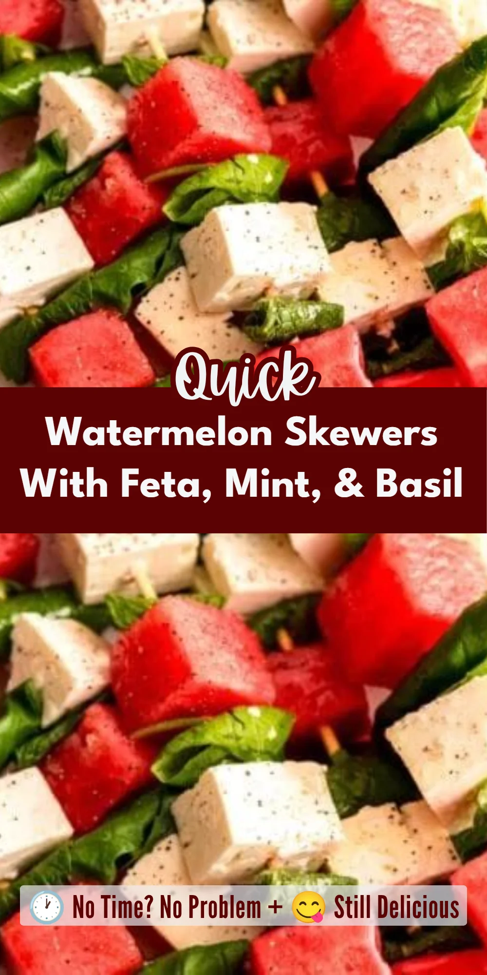 Watermelon Skewers With Feta, Mint, & Basil